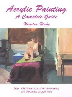   Complete Guide by Wendon Blake 1997, Paperback, Reprint