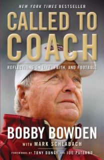   and Football by Mark Schlabach and Bobby Bowden 2011, Paperback