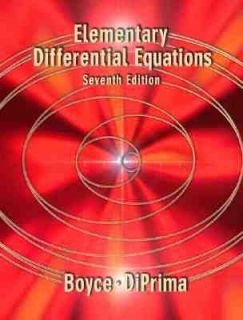 Elementary Differential Equations by William E. Boyce and Richard C 
