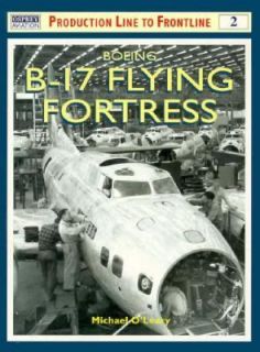 Boeing B 17 Flying Fortress Vol. 2 by Michael OLeary 1998, Paperback 
