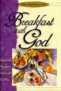 Breakfast with God by Honor Books Publishing Staff 1997, Hardcover 
