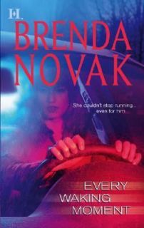 Every Waking Moment by Brenda Novak 2005, Paperback