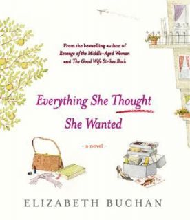   She Wanted A Novel by Elizabeth Buchan 2005, CD, Unabridged