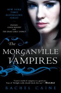 The Morganville Vampires Vol. 1 by Rachel Caine 2009, Paperback