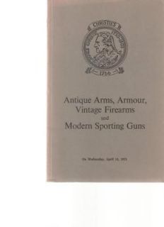 Christies Auction Catalog Antique Arms Armour Firearms
