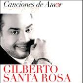 Canciones de Amor by Gilberto Santa Rosa CD, Jan 2012, Sony Music 
