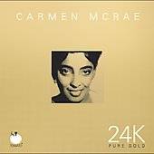 24k Pure Gold by Carmen McRae CD, Sep 2005, Tomato