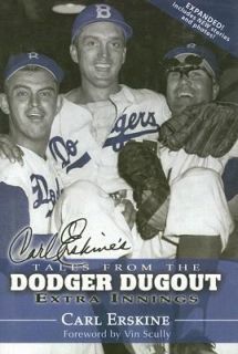 Carl Erskines Tales From Dodger Dugout Extra Innings by Carl Erskine 