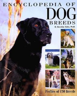   of More than 150 Breeds by D. Caroline Coile 1998, Hardcover