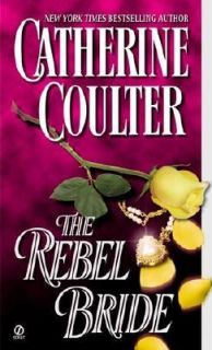 The Rebel Bride by Catherine Coulter 1994, Paperback