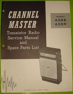 CHANNEL MASTER 6508 6509 TRANSISTOR RADIO SERVICE MANUAL & SPARE PARTS 