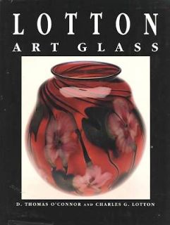 Lotton Art Glass   Multi Flora Mandarin Lava Opal Etc. / Scarce Book 
