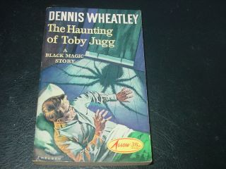 The Haunting Of Toby Jugg by Dennis Wheatley (1964) UK P/B