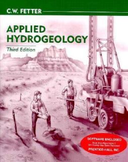 Applied Hydrogeology by Charles W., Jr. Fetter 1993, Hardcover 