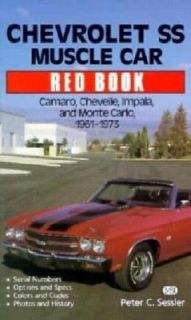 Chevrolet SS Muscle Car Red Book by Peter C. Sessler 1991, Paperback 