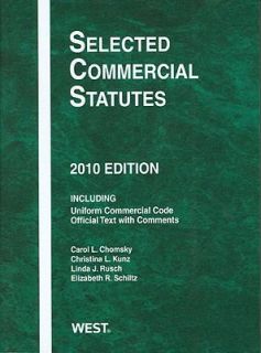 Selected Commercial Statutes 2010 by West, Carol L. Chomsky and 