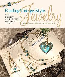Beading Vintage style Jewelry by Christine Calla, Marty Stevens 
