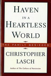   World The Family Besieged by Christopher Lasch 1995, Paperback