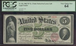 1862 REDSEAL EARLY LEGAL TENDER PCGS 64 ONLY 7 PIECES KNOWN