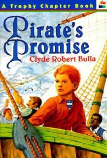 Pirates Promise by Clyde Robert Bulla 1994, Paperback
