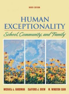 Human Exceptionality School, Community, and Family by Clifford J. Drew 