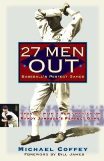   Out Baseballs Perfect Games by Michael Coffey 2005, Paperback