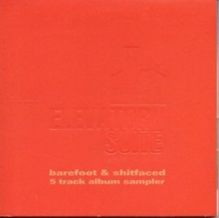 AL563) Elevator Suite, Barefoot & Shirfaced   DJ CD