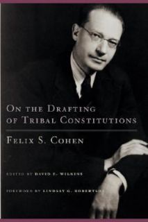  of Tribal Constitutions by Felix S. Cohen 2007, Hardcover