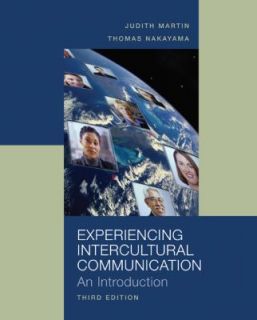 Experiencing Intercultural Communication by Thomas K. Nakayama and 