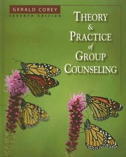   Practice of Group Counseling by Gerald Corey 2007, Hardcover