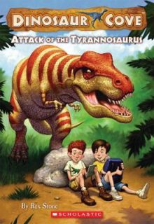Attack of the Tyrannosaurus (Dinosaur Cove, No. 1)