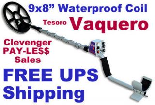 Vaquero Tesoro Metal Detector with 9x8 Waterproof Coil * FREE UPS 