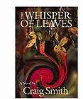 Craig Smith   Whisper Of Leaves (2002)   Used   Trade P