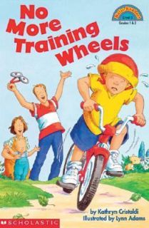 No More Training Wheels by Kathryn Cristaldi 2003, Paperback