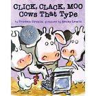   , Clack, Moo Cows That Type by Doreen Cronin 2000, Hardcover