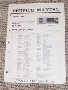 AIWA CX 50 Stereo Cassette Receiver Service Manual