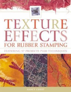   Effects for Rubber Stamping by Nancy Curry 2004, Paperback