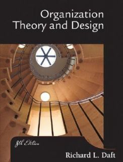   , Theory and Design by Richard L. Daft 2003, Hardcover