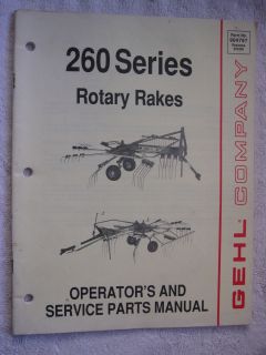 1990 GEHL 260 SERIES ROTARY HAY RAKE OPERATORS AND SERVICE PARTS 