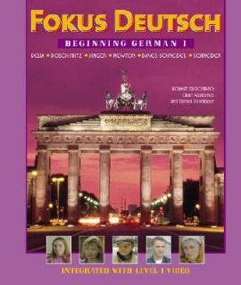 Fokus Deutsch Beginning German 1 by Daniela Dosch Fritz, Anke Finger 