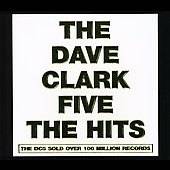 The Hits by Dave Clark Five The CD, Oct 2008, Universal Distribution 