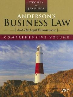 Andersons Business Law and the Legal Environment by Marianne Moody 