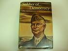 Soldier of Democracy General Dwight Ike Eisenhower 1945 WWII HBDJ