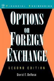 Options on Foreign Exchange Vol. 16 by David F. DeRosa 2000, Hardcover 