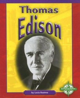 Thomas Edison (Compass Point Early Biographies) Raatma/ Lucia