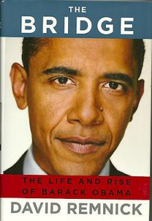   The Life and Rise of Barack Obama by David Remnick HC biography book