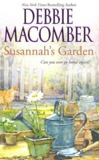 Susannahs Garden Bk. 3 by Debbie Macomber 2007, Paperback