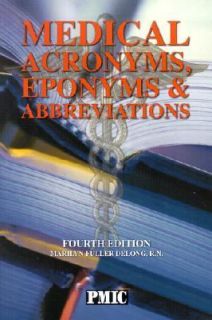   Eponyms, and Abbreviations by Marilyn F. DeLong 2002, Paperback