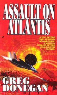 Assault on Atlantis by Greg Donegan 2003, Paperback