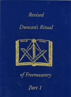 Revised Duncans Ritual of Freemasonry Part 2 2002, Paperback